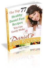 Daniel's Fast Recipes Daniel's Fast Recipes